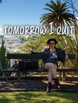 Poster de la película Tomorrow I Quit