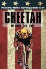 Poster de la película Cheetah: The Nelson Vails Story