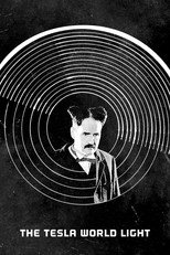 Poster de la película The Tesla World Light