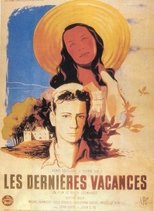 Poster de la película Les Dernières Vacances