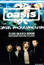 Poster de la película Oasis Monumental 2009