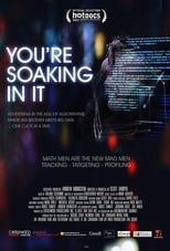 Poster de la película You're Soaking in It
