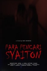 Poster de la película Para Pencari Syaiton