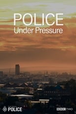 Police under Pressure