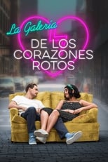 Poster de la película La galería de los corazones rotos