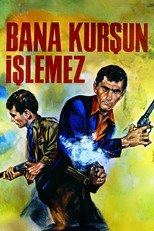 Poster de la película Bullets Won't Touch Me