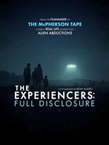 The Experiencers: Full Disclosure