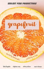 Poster de la película Grapefruit