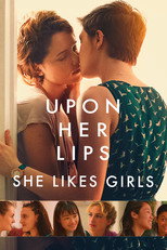 Poster de la película Upon Her Lips: She Likes Girls