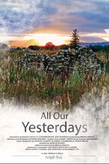 Poster de la película All Our Yesterdays