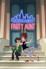 Poster de la serie Chicago Party Aunt