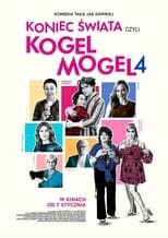 Poster de la película Koniec świata, czyli Kogel Mogel 4