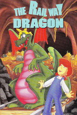 Poster de la película The Railway Dragon