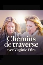 Poster de la película Chemins de Traverse avec Virginie Efira