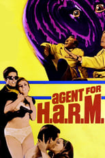 Poster de la película Agent for H.A.R.M.