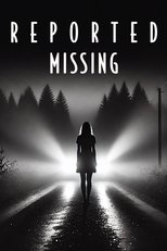 Poster de la película Reported Missing