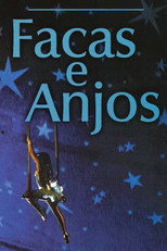Poster de la película Facas e Anjos