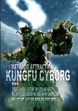 Poster de la película Metallic Attraction: Kungfu Cyborg