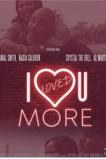 Poster de la película I Loved U More