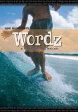 Poster de la película Wordz: A Longboarding Lexicon