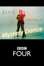 Poster de la película Elvis Costello: Mystery Dance