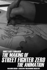 Poster de la película The Making of Street Fighter ZERO the Animation