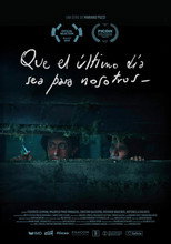 Poster de la película Que el último día sea para nosotros