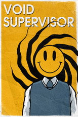 Poster de la película Void Supervisor