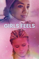 Poster de la película Girls Feels: Skin Deep