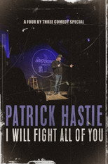 Poster de la película Patrick Hastie: I Will Fight All Of You