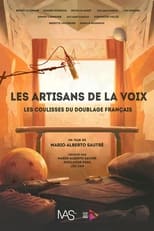 Poster de la película Les artisans de la voix : Les coulisses du doublage français