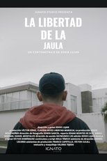 Poster de la película La Libertad de la Jaula