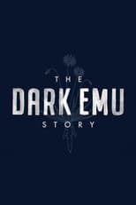 Poster de la película The Dark Emu Story