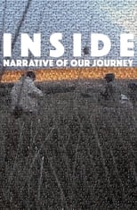 Poster de la película INSIDE: Narrative of Our Journey