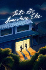 Poster de la película Let's Go Somewhere Else