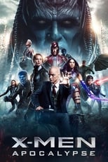 Poster de la película X-Men: Apocalipsis