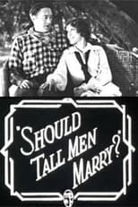 Poster de la película Should Tall Men Marry?