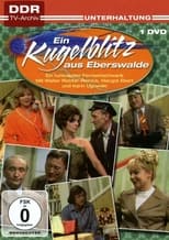 Poster de la película Ein Kugelblitz aus Eberswalde