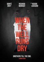 Poster de la película When the Well Runs Dry