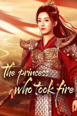 Poster de la serie The Princess Who Took Fire