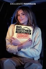 Poster de la serie Big Brother Célébrités : opération soupçons