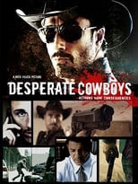 Poster de la película Desperate Cowboys