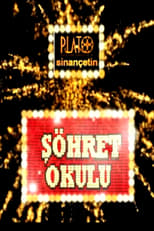 Poster de la serie Şöhret Okulu