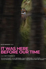 Poster de la película It Was Here Before Our Time