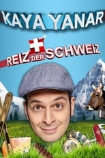 Poster de la película Kaya Yanar - Reiz der Schweiz