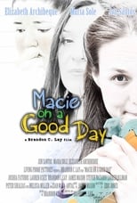 Poster de la película Macie on a Good Day