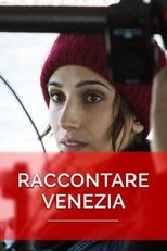 Poster de la película Raccontare Venezia