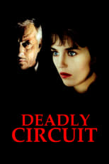 Poster de la película Deadly Circuit