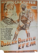 Poster de la película Dağlar Bulutlu Efem