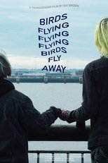 Poster de la película Birds Flying Flying Flying Birds Fly Away